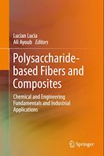 Polysaccharide-based Fibers and Composites
