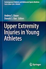 Upper Extremity Injuries in Young Athletes