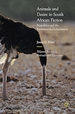 Animals and Desire in South African Fiction