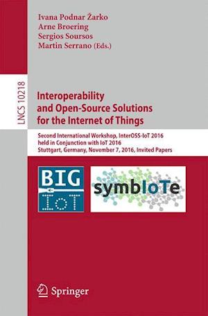 Interoperability and Open-Source Solutions for the Internet of Things