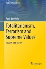 Totalitarianism, Terrorism and Supreme Values