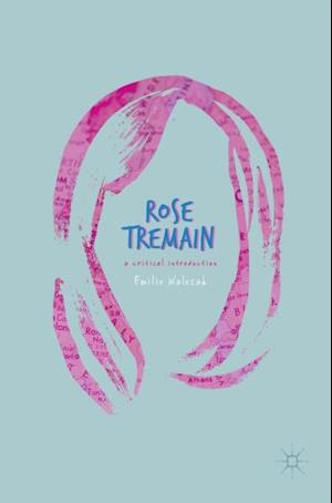 Rose Tremain