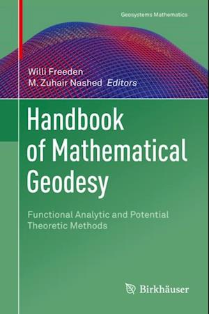 Handbook of Mathematical Geodesy