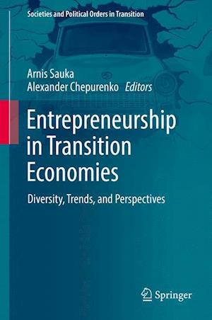 Entrepreneurship in Transition Economies