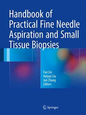 Handbook of Practical Fine Needle Aspiration and Small Tissue Biopsies