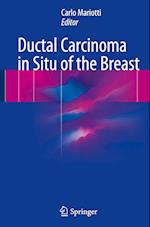 Ductal Carcinoma in Situ of the Breast