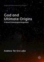 God and Ultimate Origins