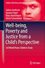 Well-being, Poverty and Justice from a Child's Perspective