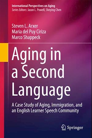 Aging in a Second Language