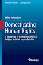 Domesticating Human Rights