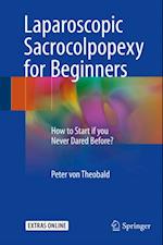 Laparoscopic Sacrocolpopexy for Beginners