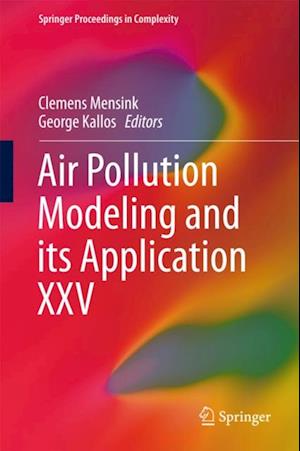 Air Pollution Modeling and its Application XXV