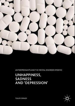 Unhappiness, Sadness and 'Depression'