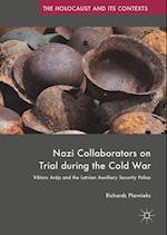 Nazi Collaborators on Trial during the Cold War