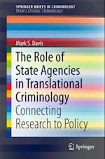 Role of State Agencies in Translational Criminology
