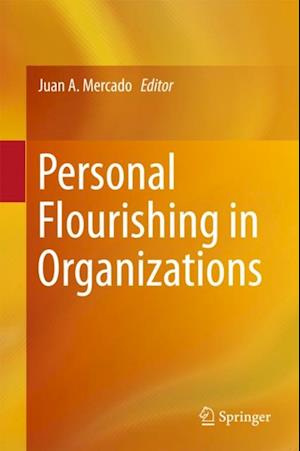 Personal Flourishing in Organizations