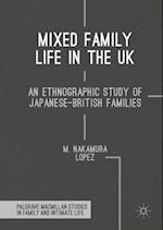 Mixed Family Life in the UK