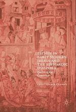 Esther in Early Modern Iberia and the Sephardic Diaspora