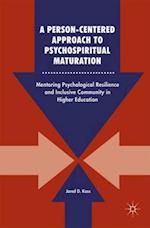 Person-Centered Approach to Psychospiritual Maturation