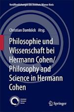 Philosophie und Wissenschaft bei Hermann Cohen/Philosophy and Science in Hermann Cohen