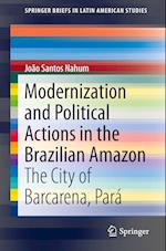 Modernization and Political Actions in the Brazilian Amazon
