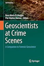 Geoscientists at Crime Scenes