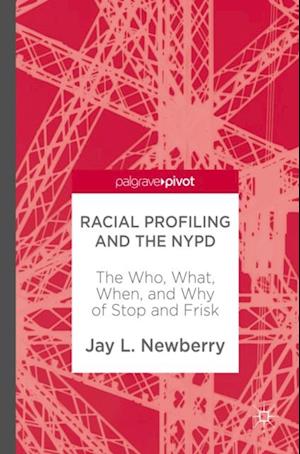 Racial Profiling and the NYPD