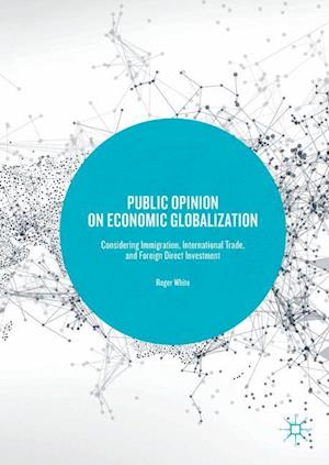 Public Opinion on Economic Globalization