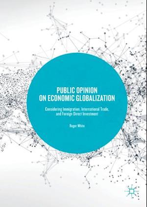 Public Opinion on Economic Globalization