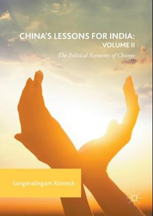 China's Lessons for India: Volume II