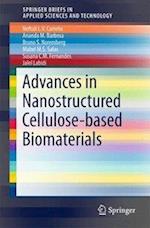 Advances in Nanostructured Cellulose-based Biomaterials
