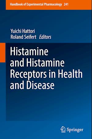 Histamine and Histamine Receptors in Health and Disease