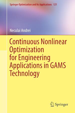 Continuous Nonlinear Optimization for Engineering Applications in GAMS Technology