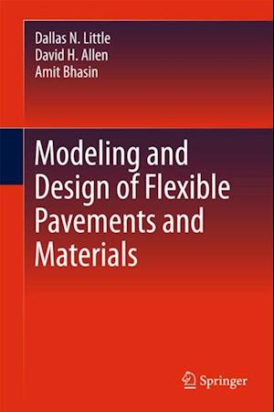 Modeling and Design of Flexible Pavements and Materials