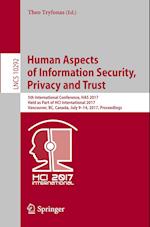 Human Aspects of Information Security, Privacy and Trust