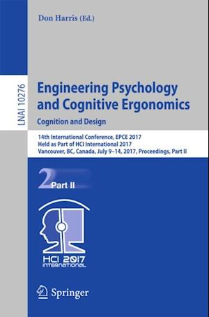 Engineering Psychology and Cognitive Ergonomics: Cognition and Design