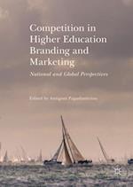 Competition in Higher Education Branding and Marketing