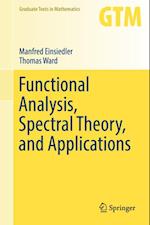 Functional Analysis, Spectral Theory, and Applications
