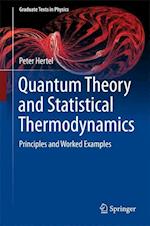 Quantum Theory and Statistical Thermodynamics