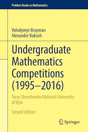 Undergraduate Mathematics Competitions (1995–2016)