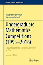 Undergraduate Mathematics Competitions (1995-2016)