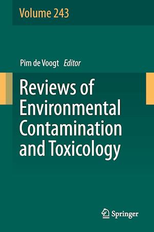 Reviews of Environmental Contamination and Toxicology Volume 243