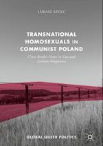 Transnational Homosexuals in Communist Poland