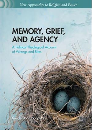 Memory, Grief, and Agency