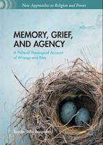 Memory, Grief, and Agency