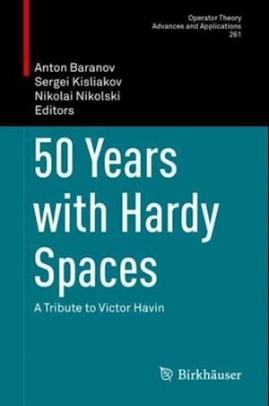 50 Years with Hardy Spaces