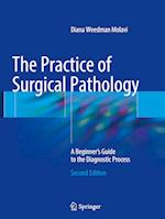 The Practice of Surgical Pathology