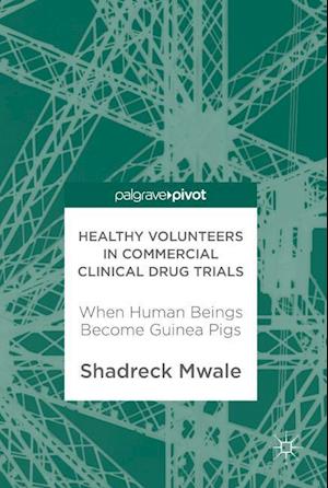 Healthy Volunteers in Commercial Clinical Drug Trials
