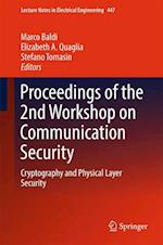 Proceedings of the 2nd Workshop on Communication Security