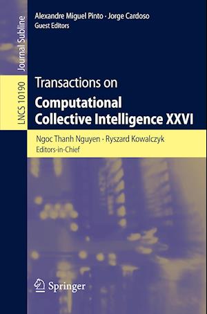 Transactions on Computational Collective Intelligence XXVI